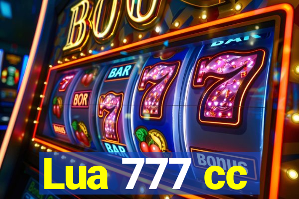 Lua 777 cc